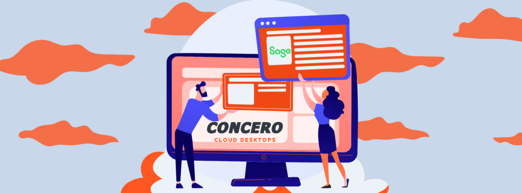Enhance Sage Multi-User with a Concero Cloud Desktop